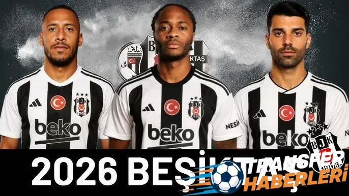Beşiktaş’ın Transfer Politikası ve Yeni Sezon Beklentileri