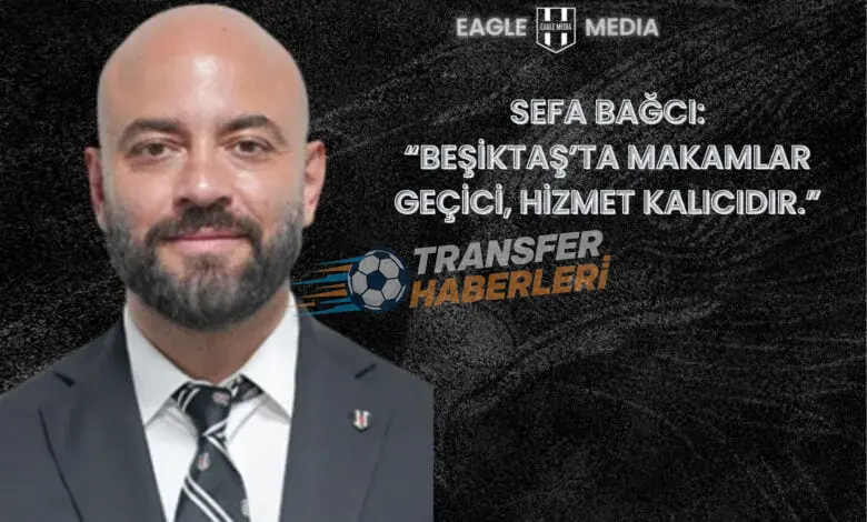 Beşiktaş’ta Yeni Dönem: Sorumluluk, Birlik ve Adalet Çağrısı