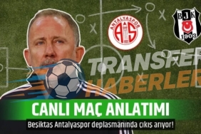 Beşiktaş’tan Antalyaspor Deplasmanında Önemli Galibiyet: Hedefler Bitmez!