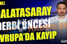 Derbi Öncesi Avrupa Haftası Değerlendirmesi: Galatasaray ve Fenerbahçe’nin Durumu
