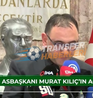 Beşiktaş Asbaşkanı Murat Kılıç’tan Transfer Açıklaması ve Takım Performansı Değerlendirmesi