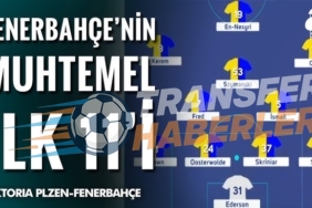 Fenerbahçe’nin Plzen Karşısındaki Muhtemel İlk 11’i ve Taktiksel Analiz