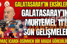 Galatasaray’ın Muhtemel 11’i ve Transfer Gündemi: Çift Forvet, Kanatlar ve Yıldız İsimler