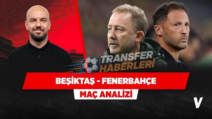 Beşiktaş-Fenerbahçe Derbisi Öncesi Analiz: Tedesco’nun Dokunuşu ve Takımların Durumu