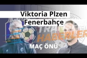 Fenerbahçe, Viktoria Plzen Deplasmanında: Derbi Rüzgarı Avrupa’ya Taşınacak mı?