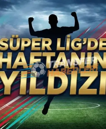 Süper Lig’de Haftanın Panoraması: Galatasaray’dan Farklı Galibiyet ve Yunus Akgün’ün Kilit Rolü