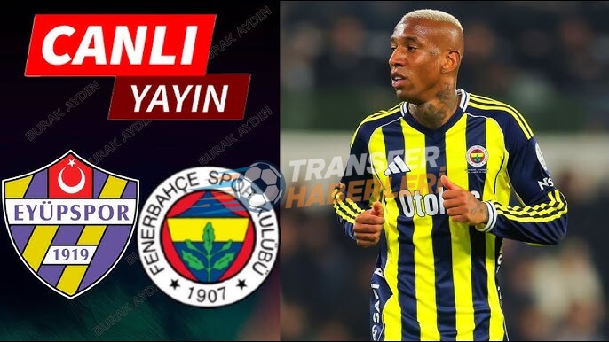 Fenerbahçe, Eyüpspor Maçı Öncesi Eksikler ve Muhtemel 11 ile Lig Arasına Hazırlık