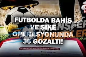 Türk Futbolunda Bahis, Şike ve Süper Lig Gündemi: Derinleşen Operasyonlar ve Zorlu Maçlar