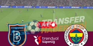 Fenerbahçe ve Başakşehir Maçı Sonrası Kritik Açıklamalar