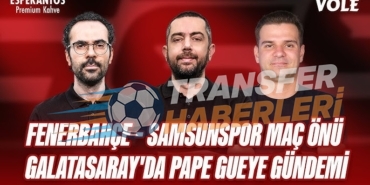 Fenerbahçe ve Galatasaray’da Son Dakika Gelişmeleri: Transferler, Tepkiler ve Süper Kupa Yankıları