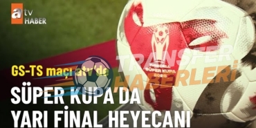Süper Kupa Heyecanı: Galatasaray Finale Yükseldi, Gündem Fenerbahçe ve Samsunspor